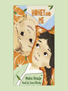 Cover image for Honey and Me